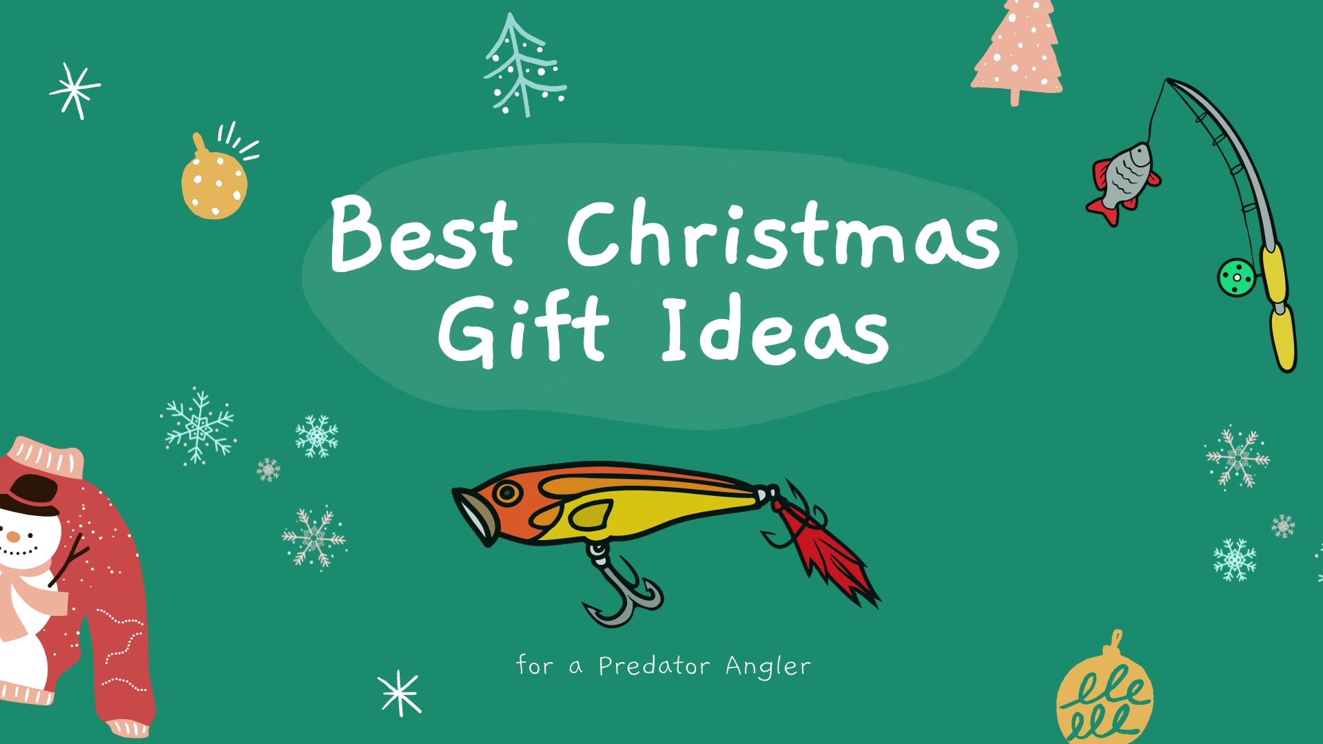 Best Christmas Gift Ideas for a Predator Angler